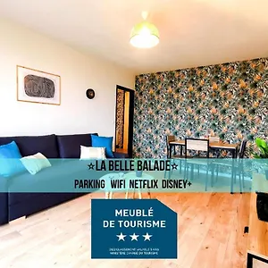  Apartment La Belle Balade - Parking - Wifi - Balcon - Belle Vue !